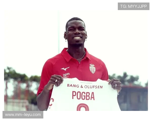 博格巴瞄准世界杯回归！摩纳哥成潜在下家，德尚留回归大门？